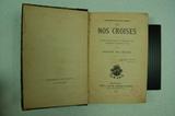 Livre (Nos croisés ou Histoire anecdotique de l'expédition des volontaires canadiens à Rome pour la défense de l'Église (Ex. II)). Page de titre
