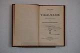 Livre (Annuaire de Ville-Marie, origine, utilité et progrès des institutions catholiques de Montréal, 1863/77 (Ex. II)). Page de titre