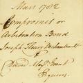 Document (Nomination d'arbitres par Joseph Fleury Deschambault et David Alex Grant, pour règlement de compte de tutelle des biens de Catherine Lemoine de Longueuil, épouse de Grant)