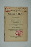 Livre (Historical notes on the environs of Quebec : drive to Indian Lorette, Indian Lorette, Tahourenche, the Huron chief, the St. Louis and the St. Foy roads, the Chaudière falls : these historical jottings are intended to supply the omissions in the guide books). Page de titre