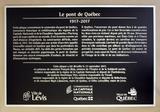 Plaque du centenaire du pont de Québec à Québec